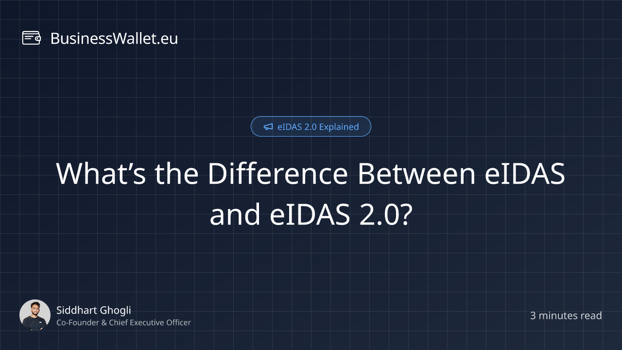 What’s the Difference Between eIDAS and eIDAS 2.0?