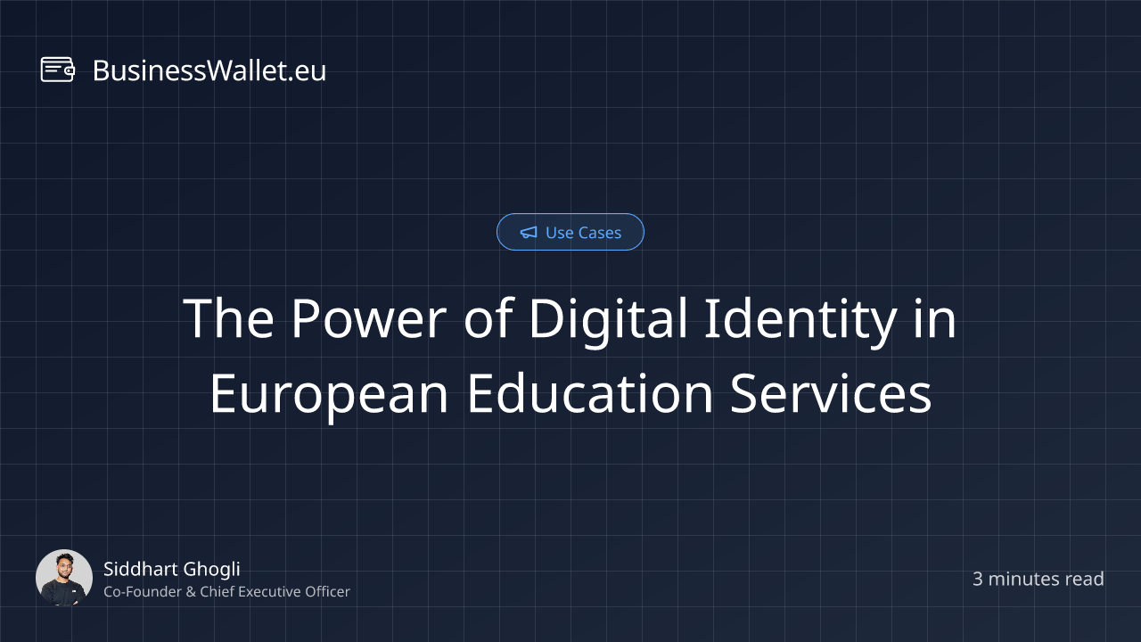 The Power of Digital Identity in European Education Services