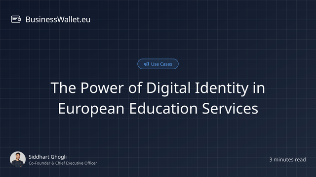 The Power of Digital Identity in European Education Services